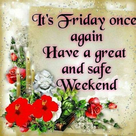 good morning friday have a good weekend